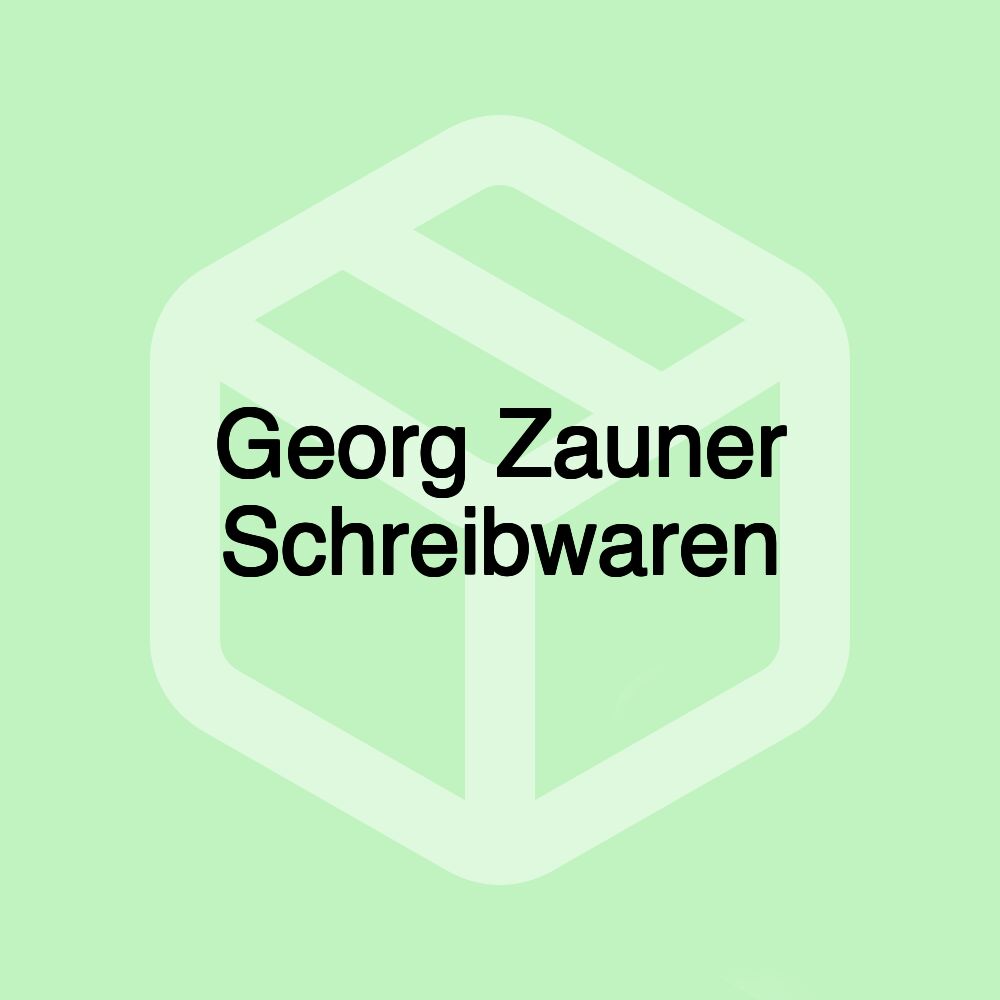 Georg Zauner Schreibwaren Georg Zauner Schreibwaren