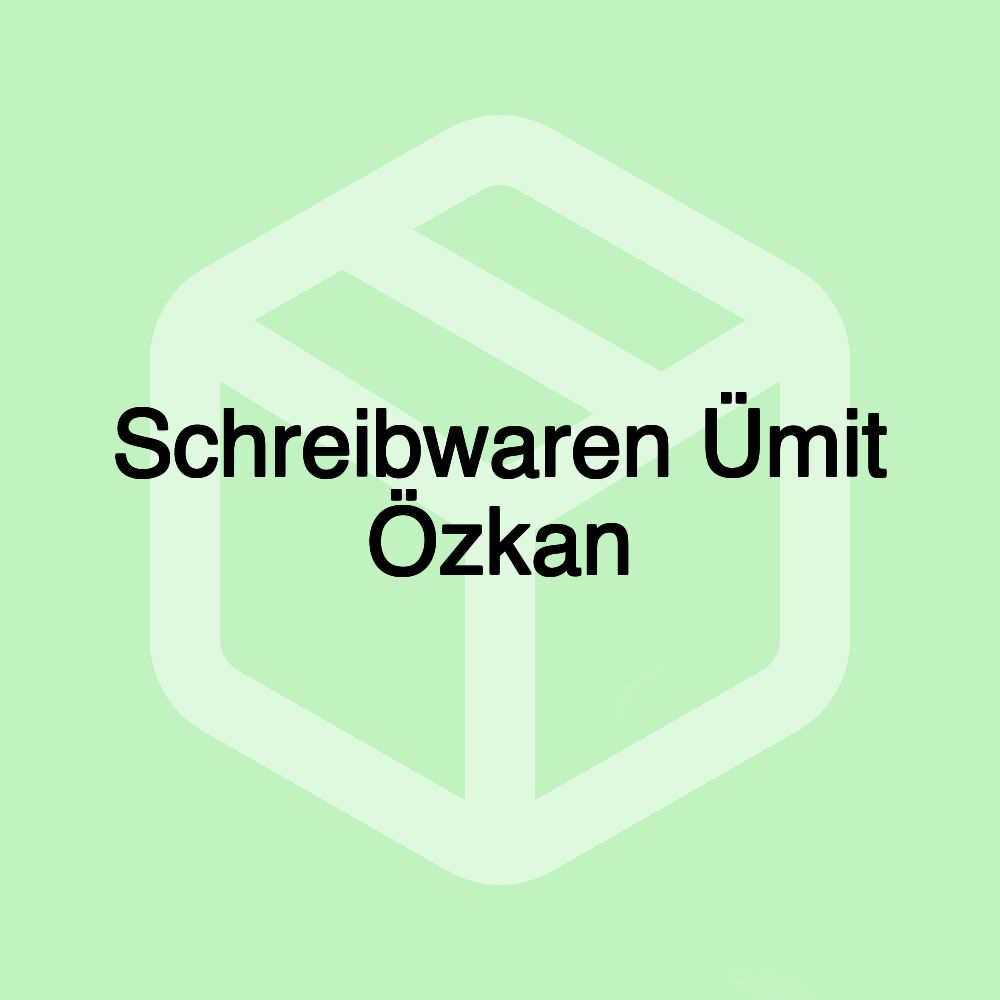 Schreibwaren Ümit Özkan Schreibwaren Ümit Özkan