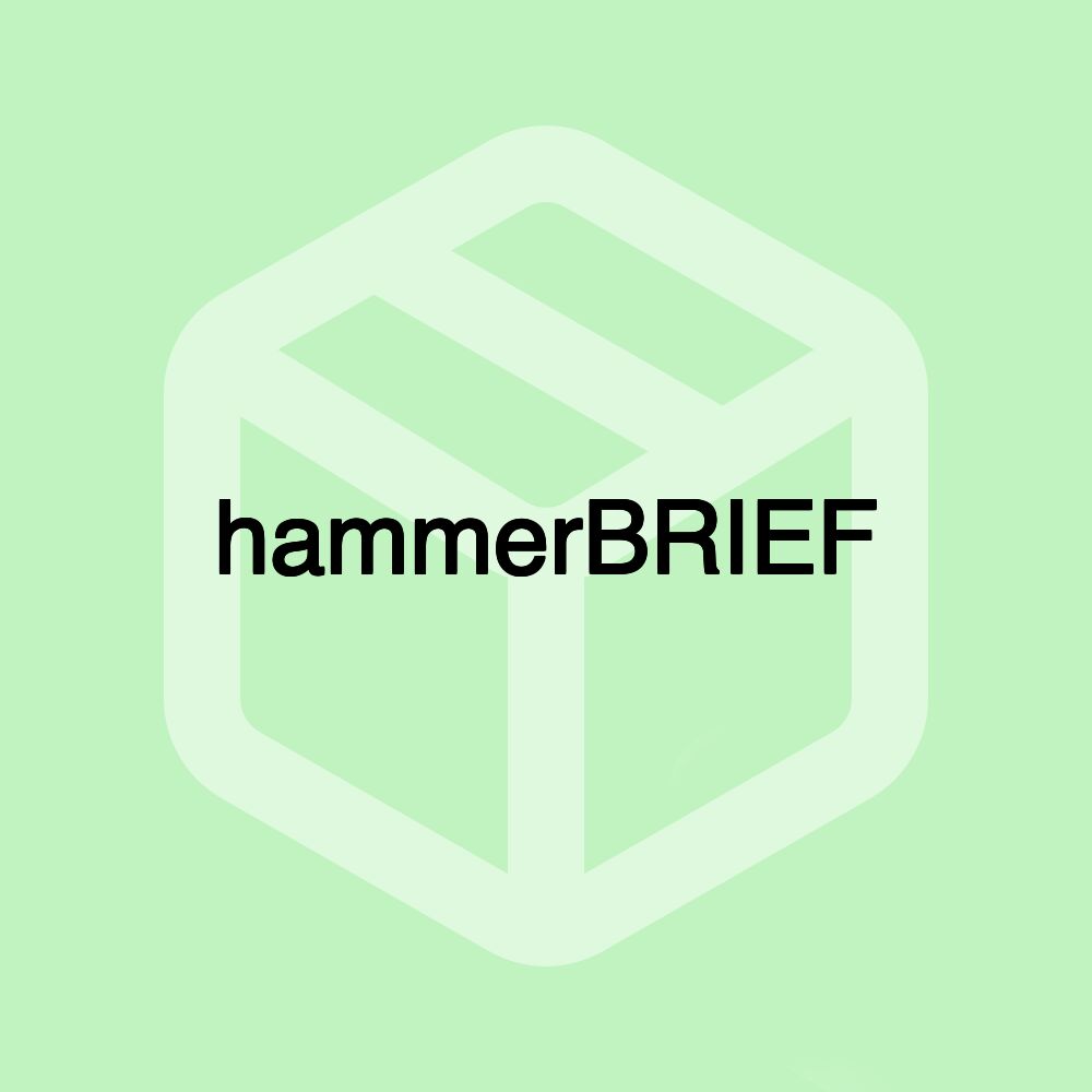 hammerBRIEF hammerBRIEF