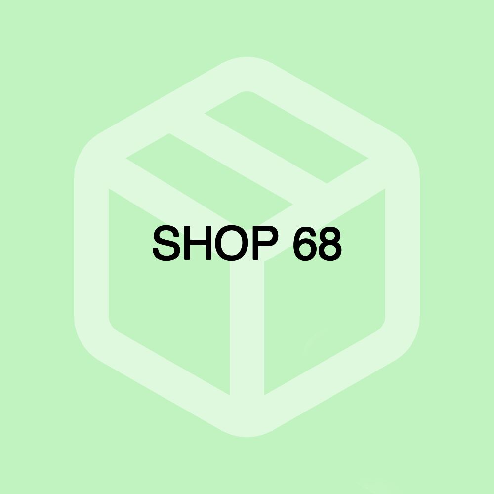 SHOP 68
