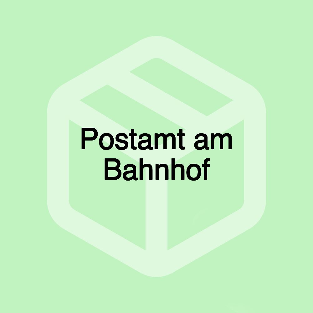 Postamt am Bahnhof Postamt am Bahnhof