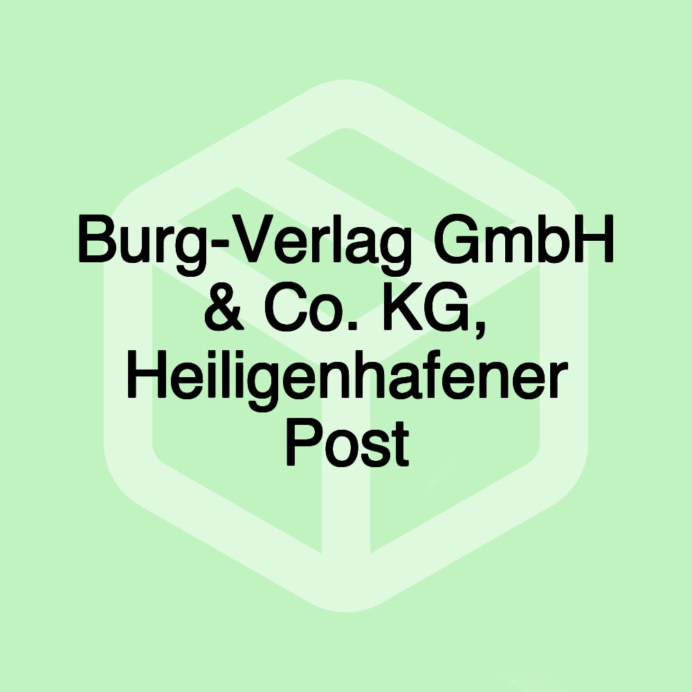Burg-Verlag GmbH & Co. KG, Heiligenhafener Post Burg-Verlag GmbH & Co. KG, Heiligenhafener Post