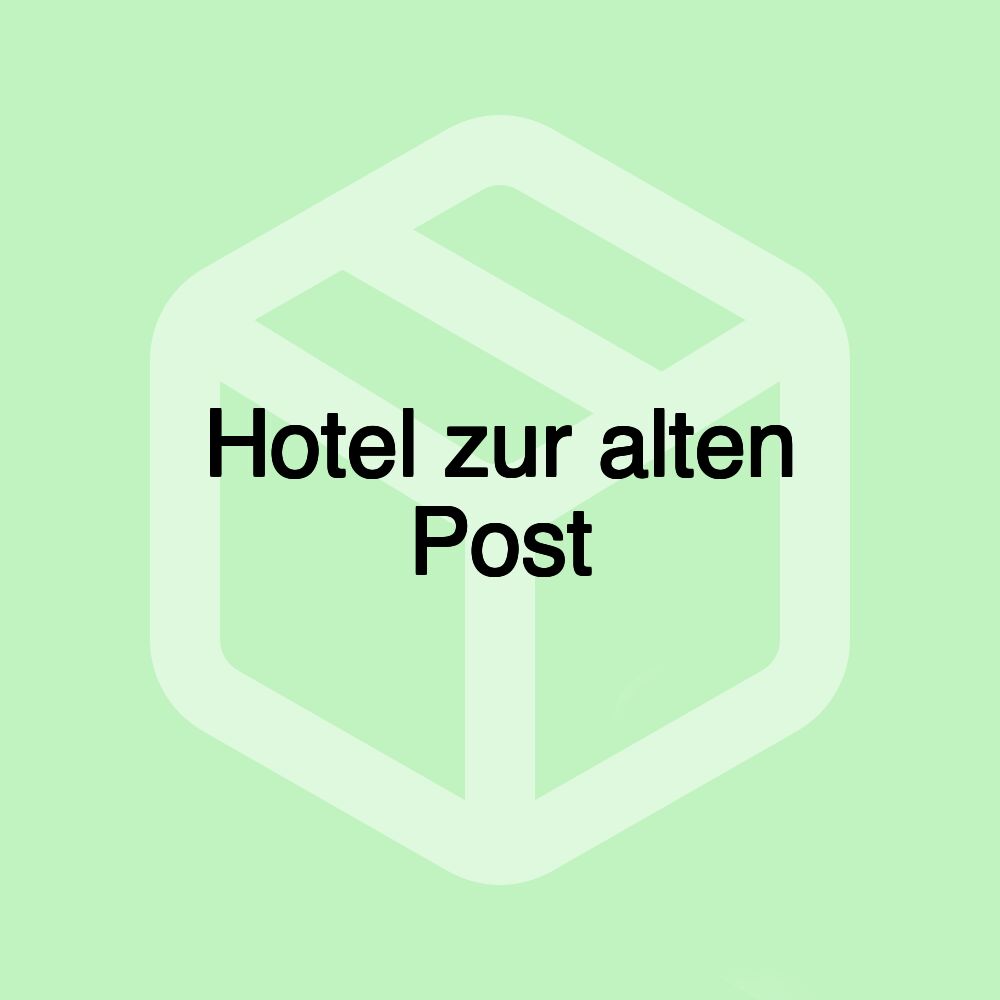 Hotel zur alten Post Hotel zur alten Post