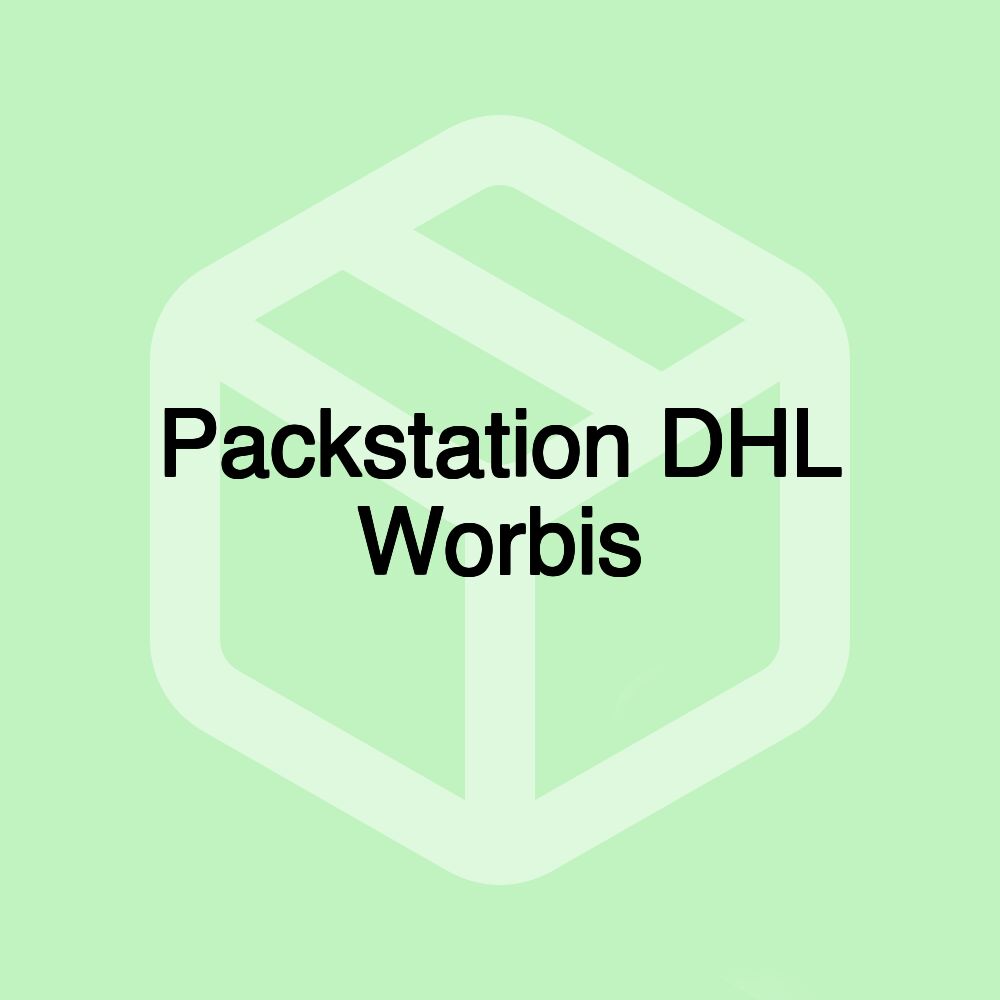 Packstation DHL Worbis Packstation DHL Worbis