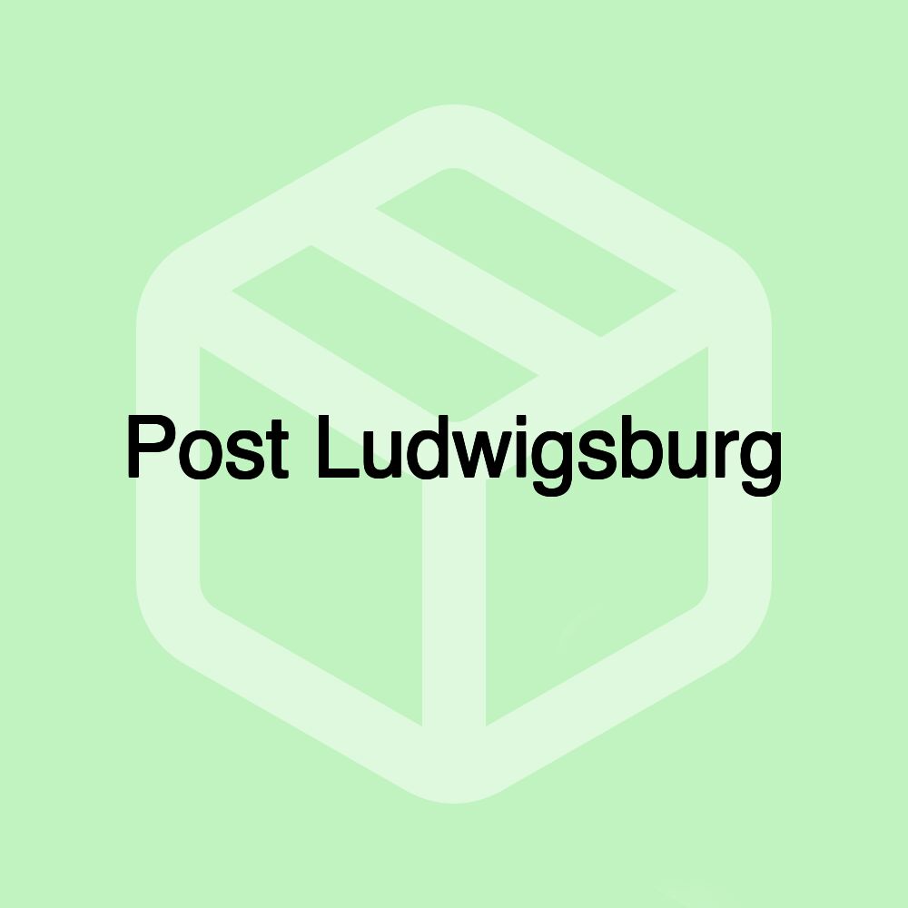 Post Ludwigsburg Post Ludwigsburg