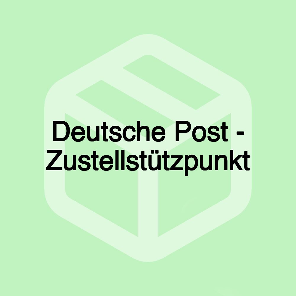 Deutsche Post - Zustellstützpunkt Deutsche Post - Zustellstützpunkt