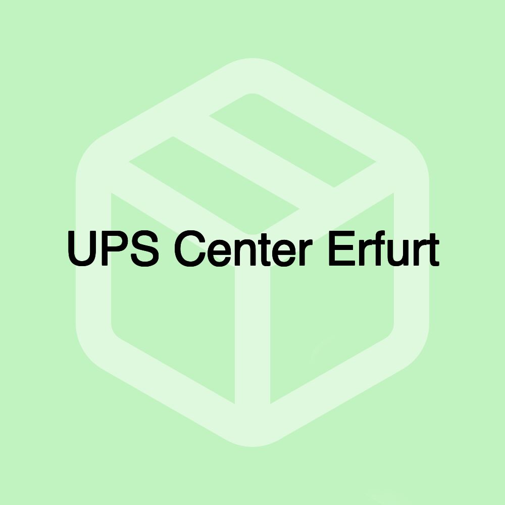 UPS Center Erfurt