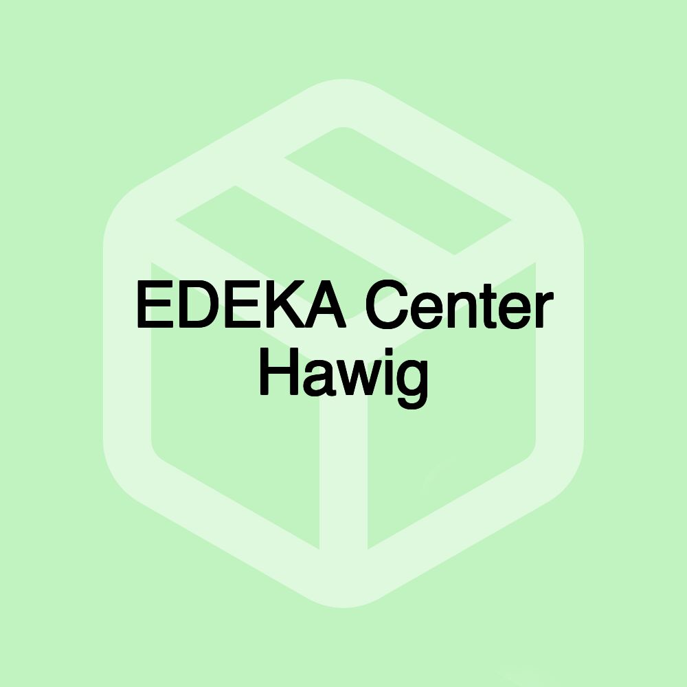 EDEKA Center Hawig EDEKA Center Hawig