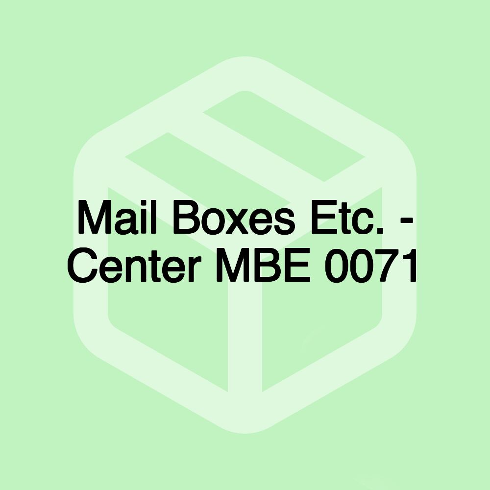 Mail Boxes Etc. - Center MBE 0071 Mail Boxes Etc. - Center MBE 0071