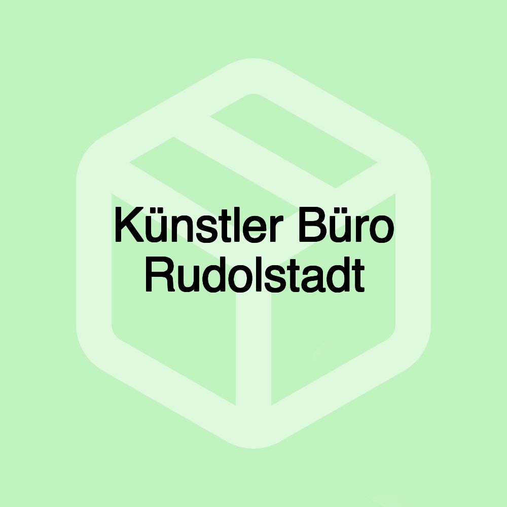 Künstler Büro Rudolstadt Künstler Büro Rudolstadt