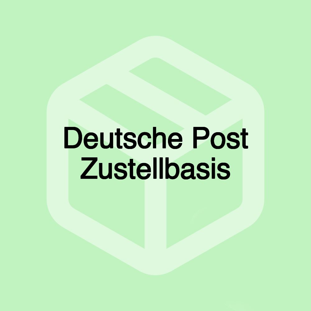 Deutsche Post Zustellbasis Deutsche Post Zustellbasis