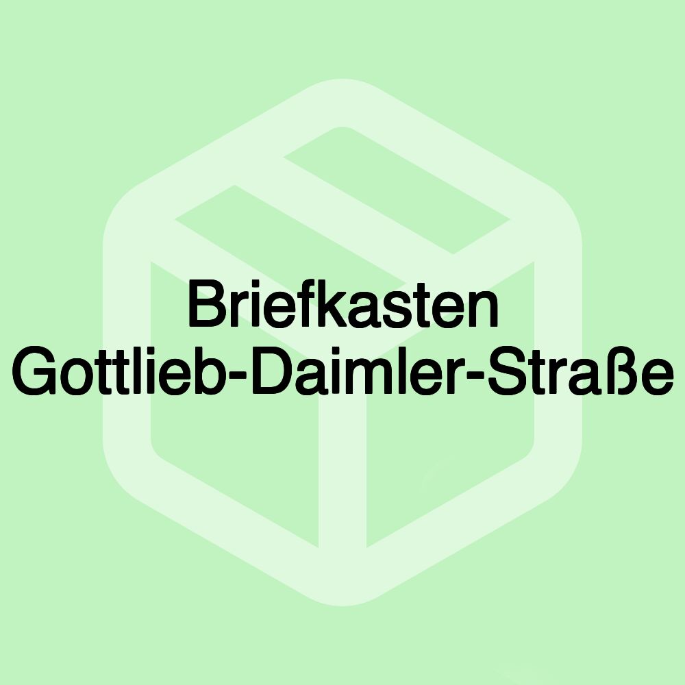 Briefkasten Gottlieb-Daimler-Straße Briefkasten Gottlieb-Daimler-Straße