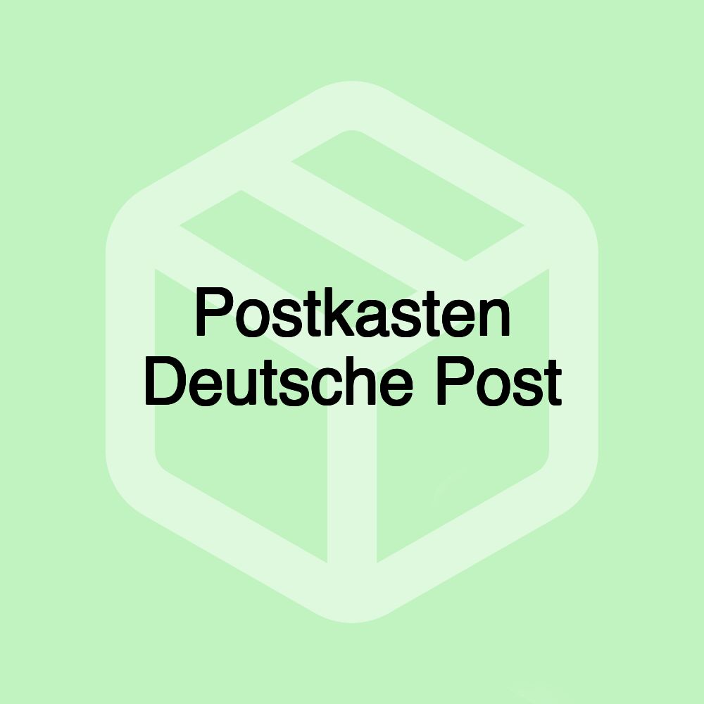 Postkasten Deutsche Post Postkasten Deutsche Post