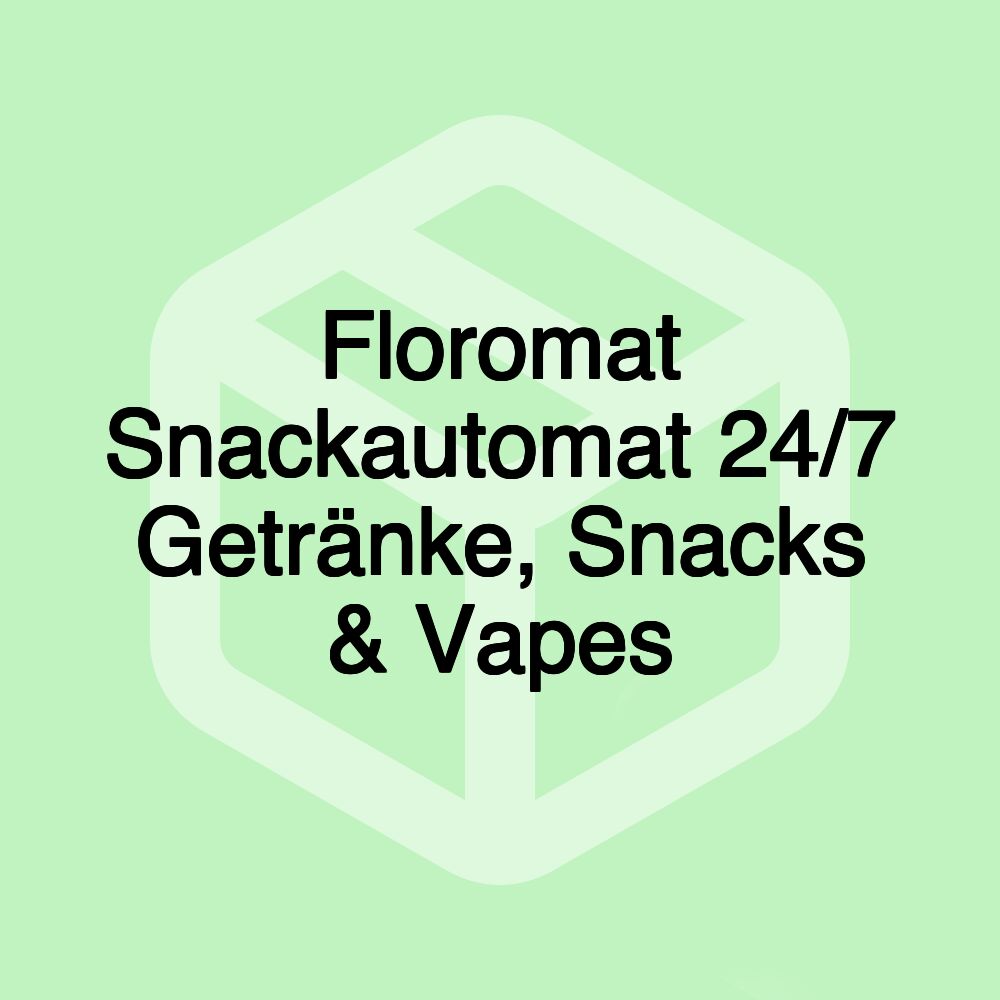 Floromat Snackautomat 24/7 Getränke, Snacks & Vapes Floromat Snackautomat 24/7 Getränke, Snacks & Vapes