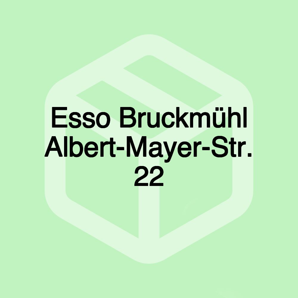 Esso Bruckmühl Albert-Mayer-Str. 22