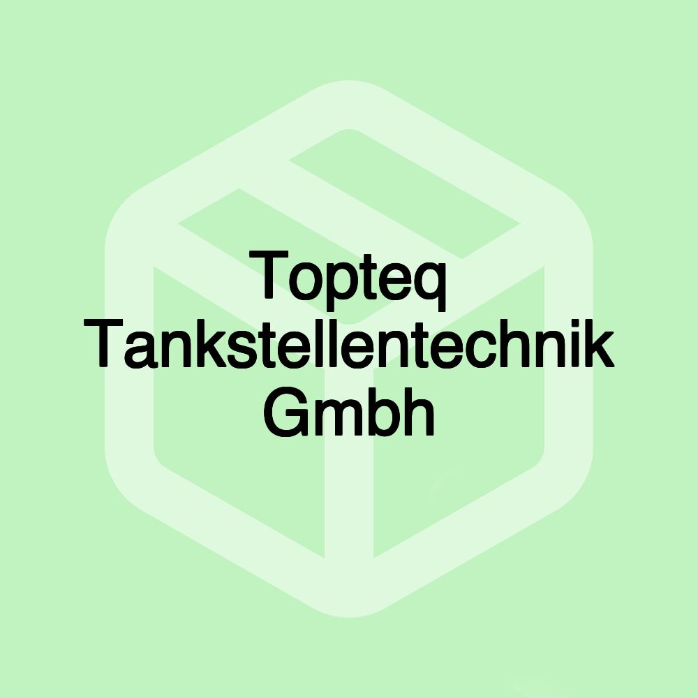 Topteq Tankstellentechnik Gmbh Topteq Tankstellentechnik Gmbh