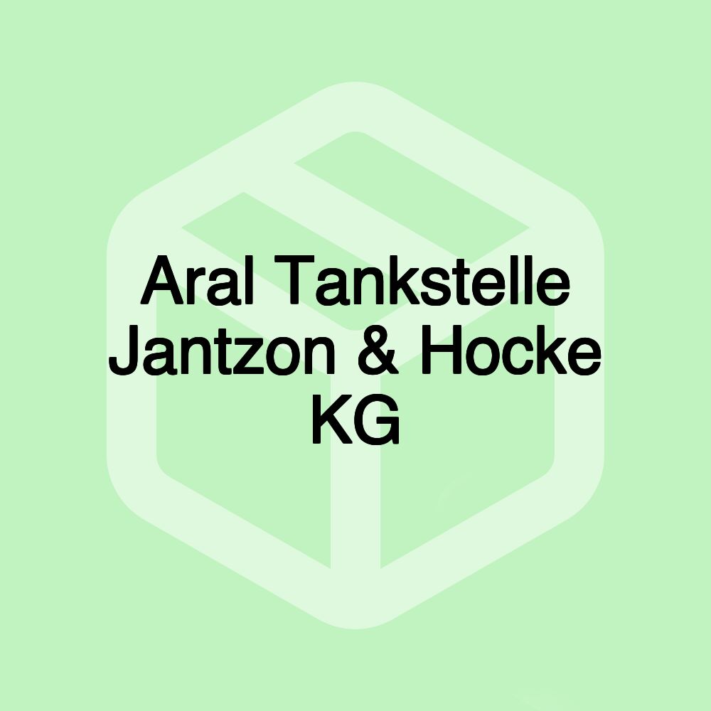 Aral Tankstelle Jantzon & Hocke KG Aral Tankstelle Jantzon & Hocke KG