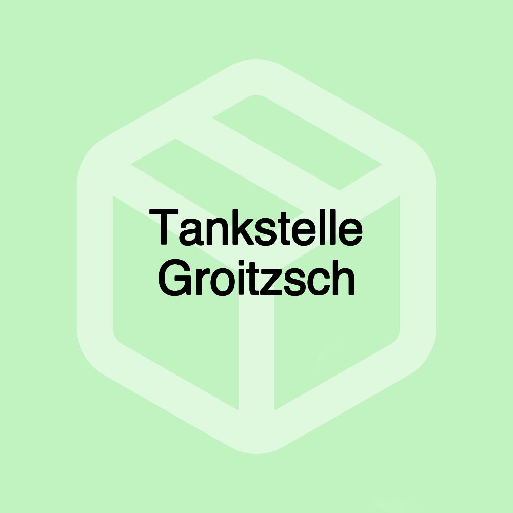 Tankstelle Groitzsch Tankstelle Groitzsch