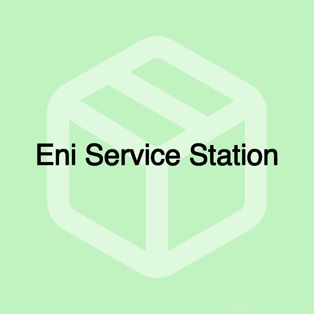 Eni Service Station Eni Service Station