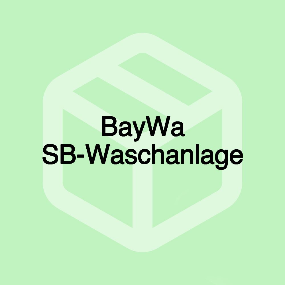 BayWa SB-Waschanlage BayWa SB-Waschanlage