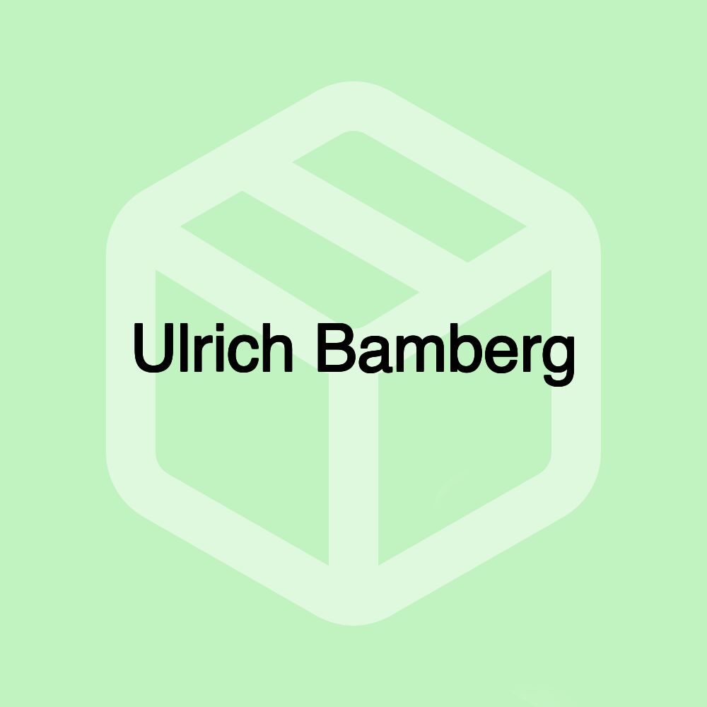 Ulrich Bamberg Ulrich Bamberg