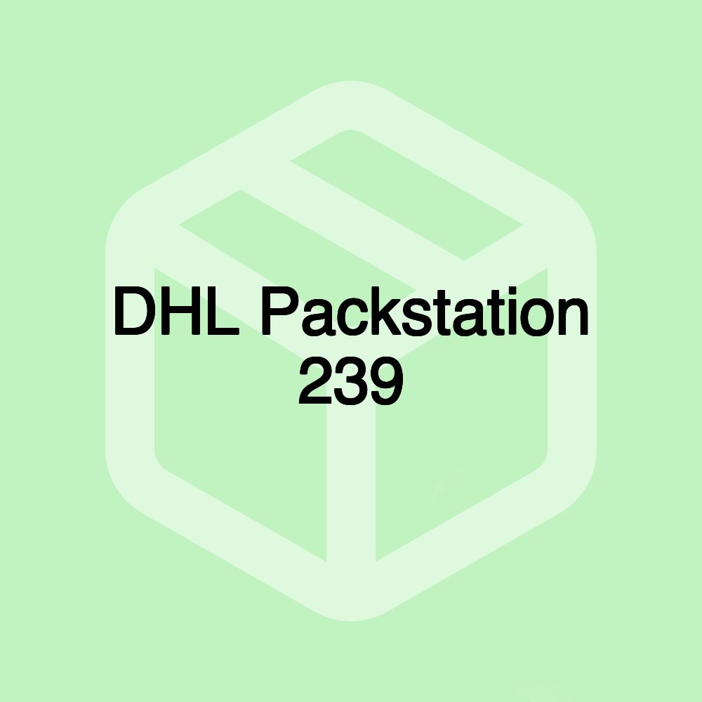 DHL Packstation 239 DHL Packstation 239