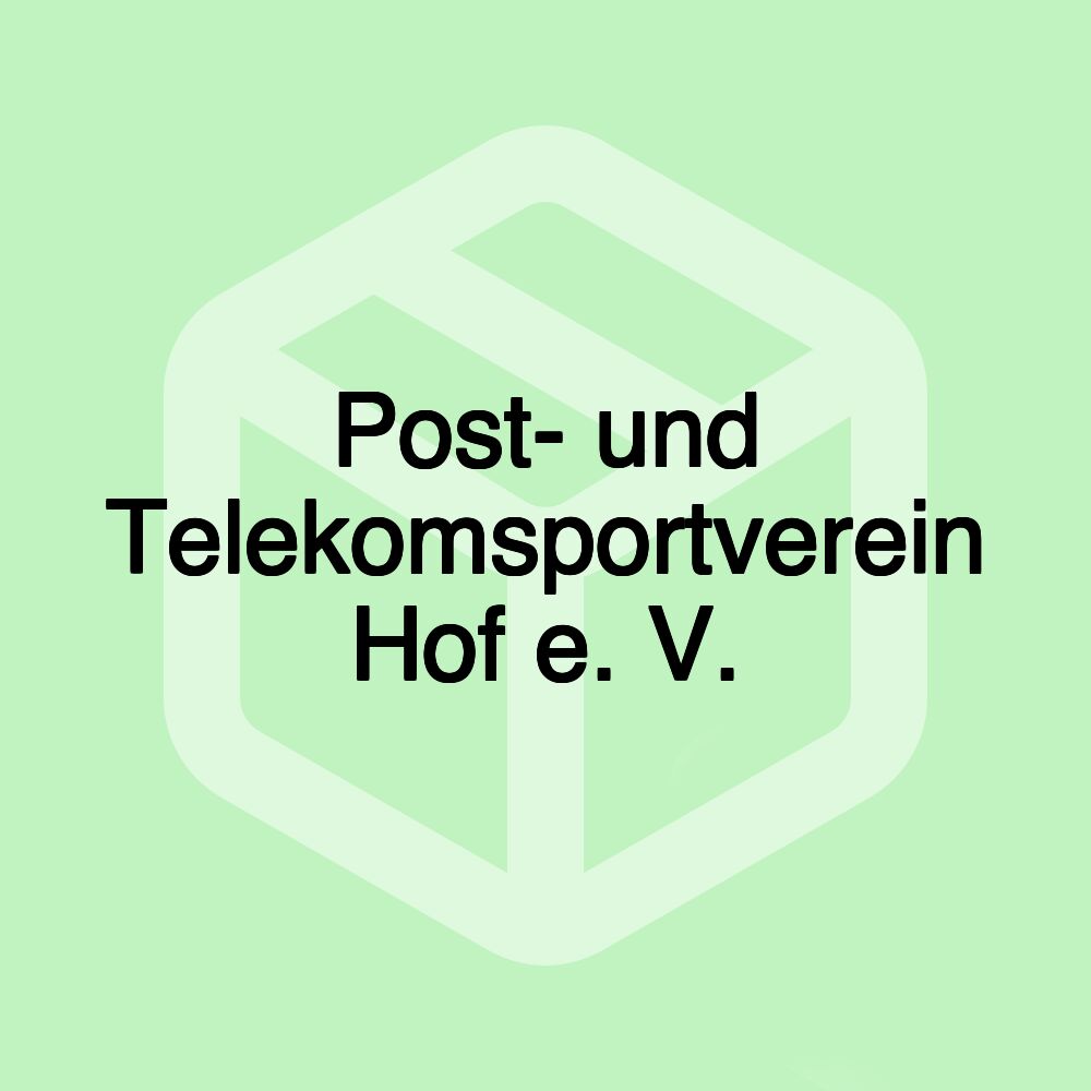 Post- und Telekomsportverein Hof e. V.