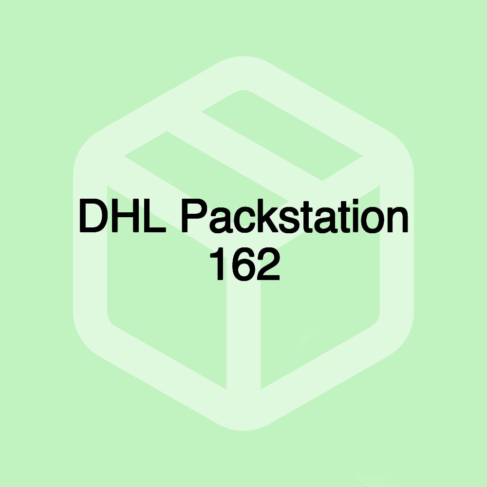 DHL Packstation 162 DHL Packstation 162