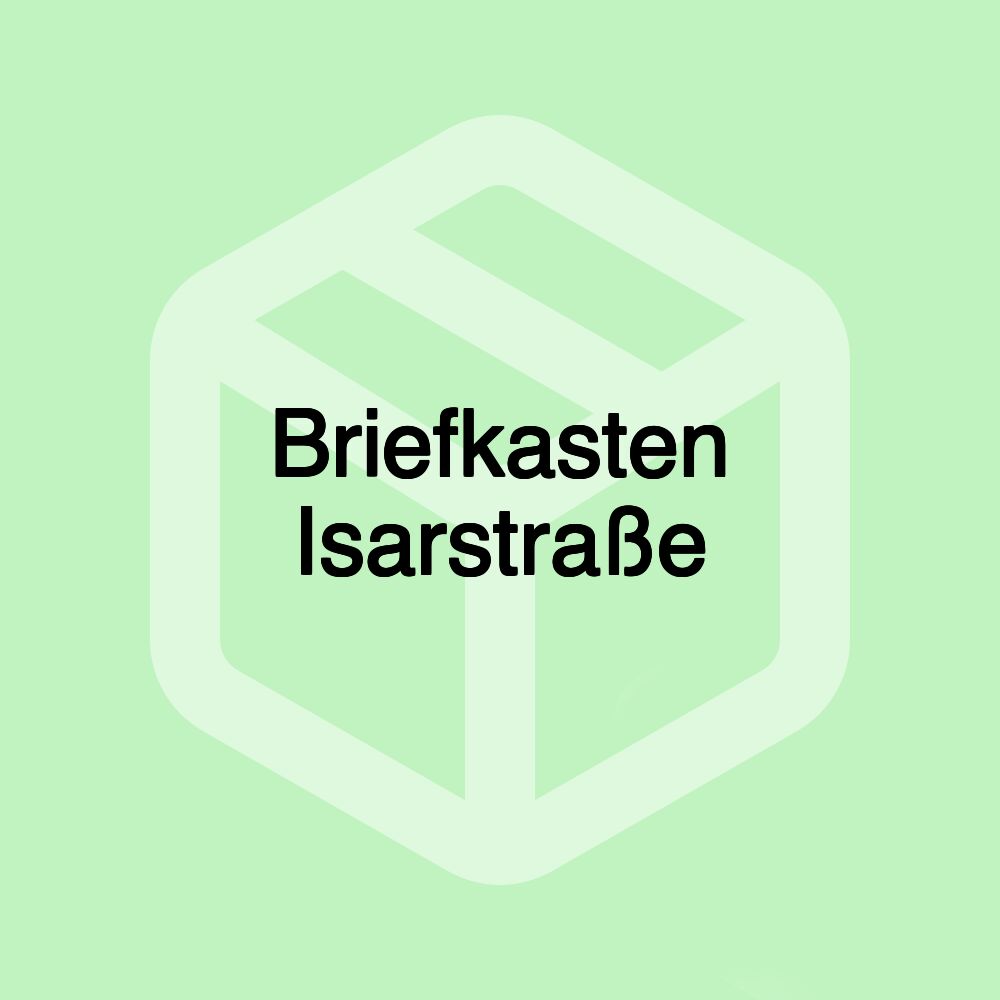 Briefkasten Isarstraße Briefkasten Isarstraße