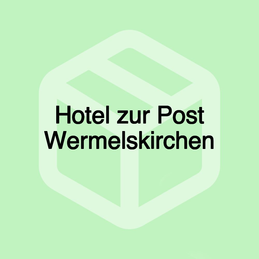 Hotel zur Post Wermelskirchen Hotel zur Post Wermelskirchen