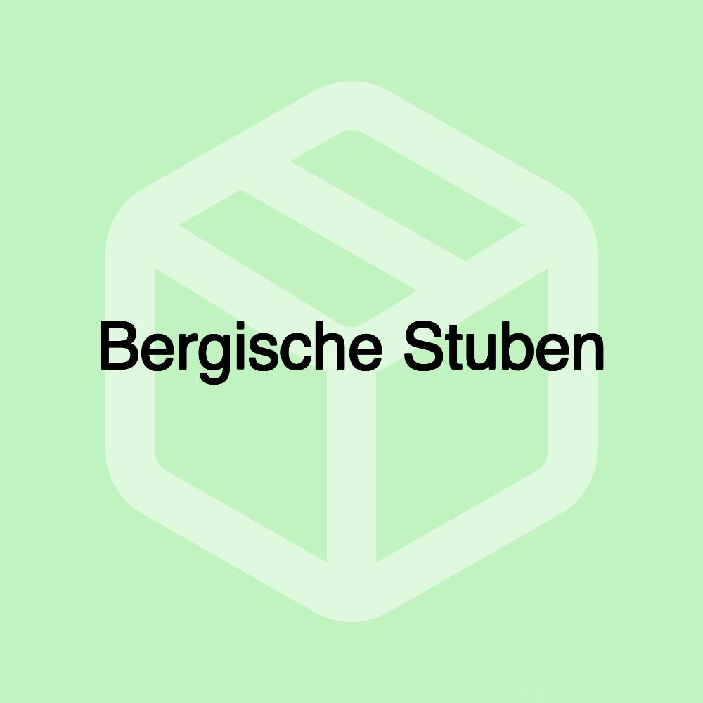 Bergische Stuben Bergische Stuben