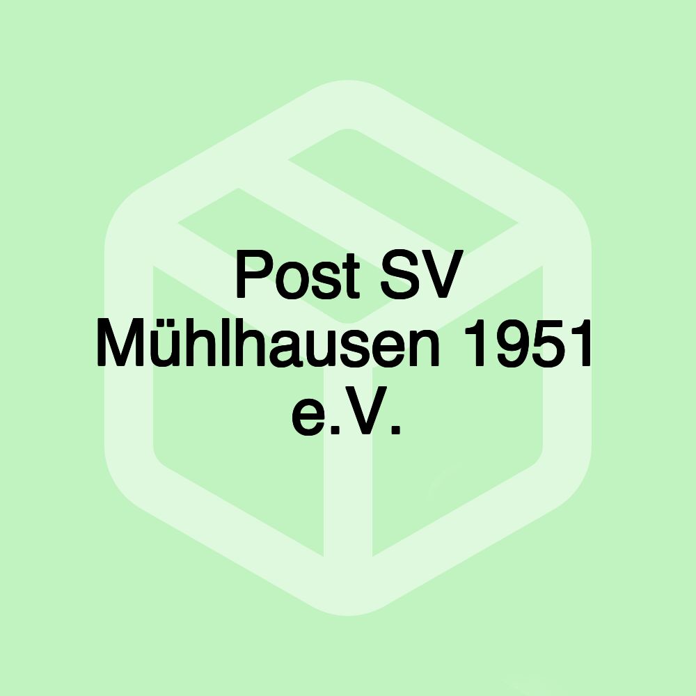 Post SV Mühlhausen 1951 e.V. Post SV Mühlhausen 1951 e.V.