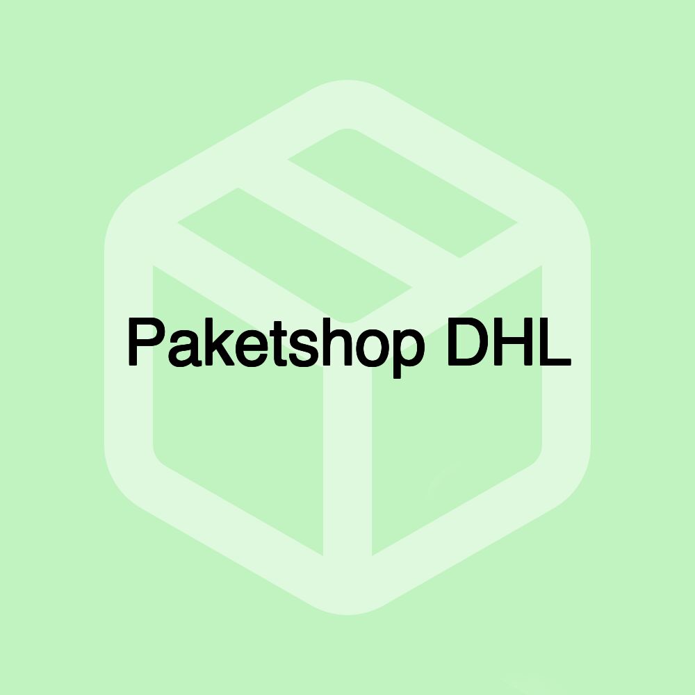 Paketshop DHL Paketshop DHL