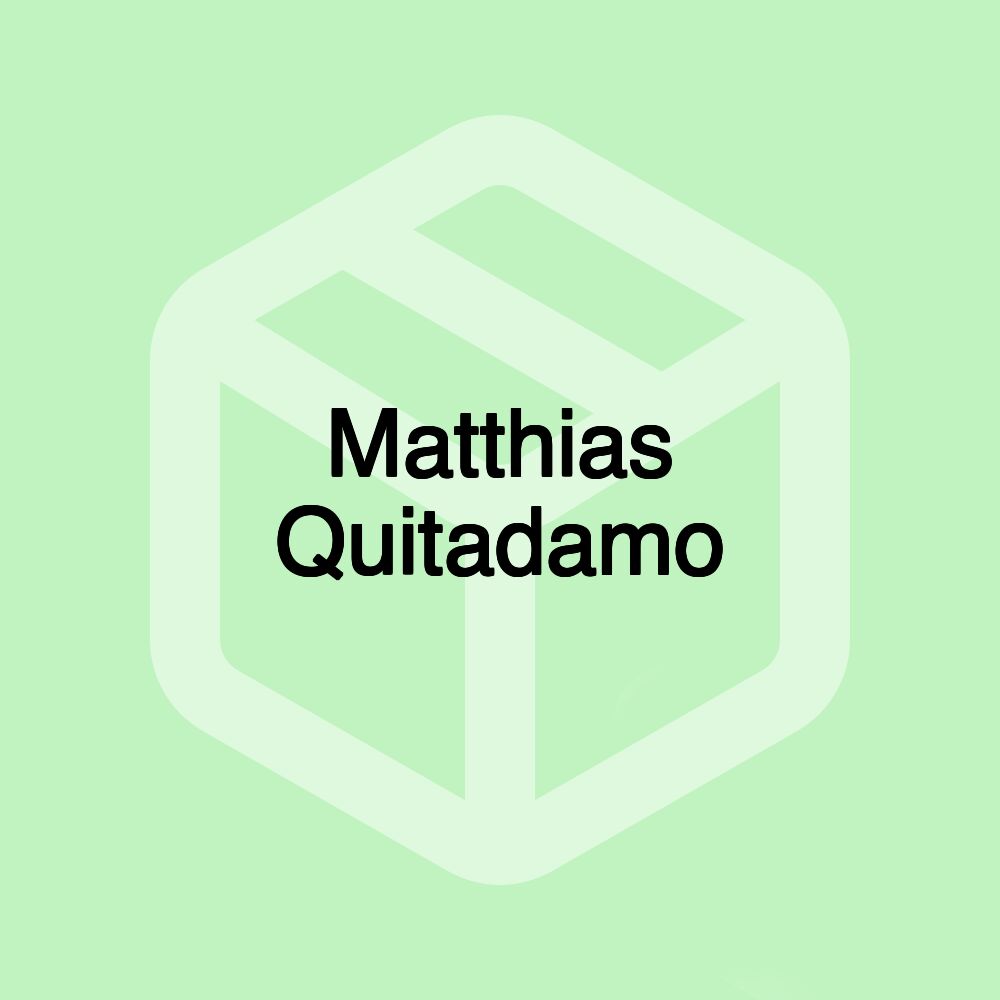 Matthias Quitadamo Matthias Quitadamo