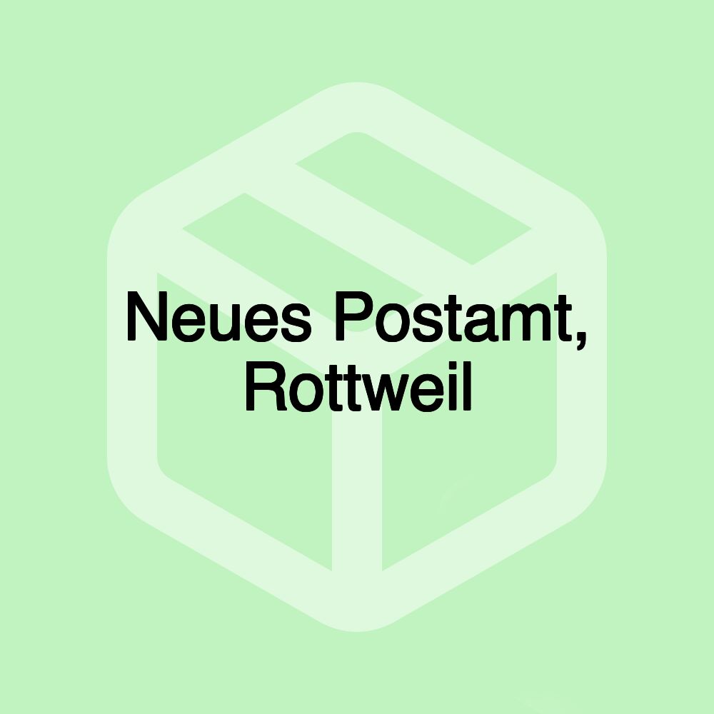 Neues Postamt, Rottweil Neues Postamt, Rottweil